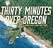 Thirty Minutes Over Oregon: A Japanese Pilot's World War II Story - Book by Marc Tyler Nobleman