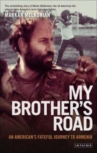 Download My Brother's Road: An American's Fateful Journey to Armenia Download My Brother's Road: An American's Fateful Journey to Armenia