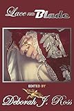 Lace and Blade by Deborah J. Ross