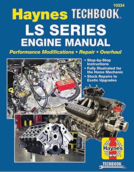 Ls Series Engine Manual Haynes Techbook Editors Of Haynes Manuals 9781620923177 Books Ls Series Engine Manual Haynes Techbook Editors Of Haynes Manuals 9781620923177 Books