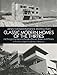 Classic Modern Homes of the Thirties: 64 Designs by Neutra, Gropius, Breuer, Stone and Others (Dover Architecture) by James Ford, Katherine Morrow Ford