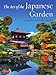 The Art of the Japanese Garden: History / Culture / Design by