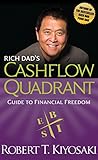 Rich Dad's Cashflow Quadrant: Guide to Financial Freedom by Kiyosaki Robert T.