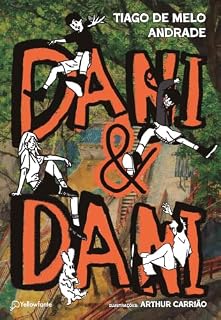 Livro Dani & Dani: Escrevendo nosso livro