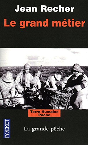 Le  grand métier