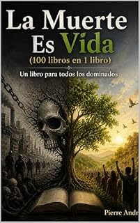 Livro A morte é a vida (100 livros em 1 livro): Um livro para todos os dominados