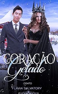 Livro Coração Gelado: Conto