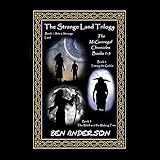 The Strange Land Trilogy: The McGunnegal Chronicles, Books 1 to 3 by