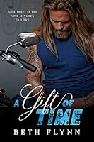 A Gift of Time (The Nine Minutes Trilogy Book 3)