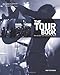 The Tour Book: How to Get Your Music on the Road by Andy Reynolds