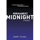 Permanent Midnight: A Memoir