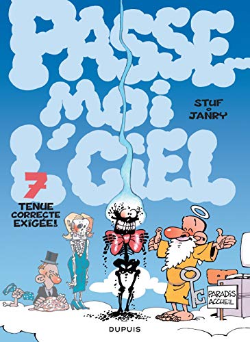 Passe-moi l'ciel - Tome 7 - Tenue correcte exigée (PASSE MOI L'CIEL (7)) (French Edition) by Janry