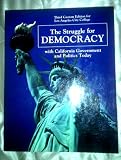 The Struggle for Democracy with California Government and Politics Today Custom Edition for Los Angeles City College by Los Angeles City College