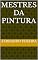 Livro Mestres da Pintura