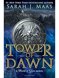 Tower of Dawn (Throne of Glass)
