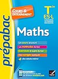 Prepabac Cours et entrainement: Tle - Maths - ES & L (Obligatoire & specia by 