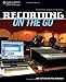 Recording on the Go: The Definitive Guide to Live Recording by 