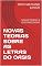 Livro NOVAS TEORIAS SOBRE AS LETRAS DO OASIS: NOVAS TEORIAS E EPISTEMOLOGIAS