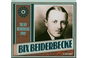 Bix Beiderbecke Story
