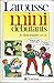Larousse Mini Debutants Le Dictionnaire CP CE by 