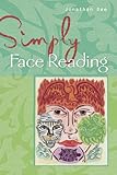 Image de Simply Face Reading: Every Face Tells a Story