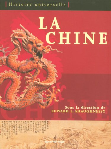 La Chine by Edward L. Shaughnessy