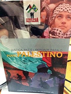 Livro Justiça Paz e Liberdade para o Povo Palestino