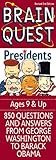 Brain Quest Presidents