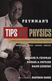 Feynman's Tips on Physics: Reflections, Advice, Insights, Practice - A Problem-Solving Supplement to the Feynman Lectures on Physics