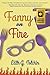 Fanny on Fire by 
