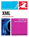 XML: Visual QuickStart Guide (2nd Edition), Kevin Howard Goldberg, 0321559673