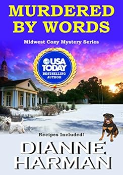 Murdered by Words: Midwest Cozy Mystery Series by [Harman, Dianne]