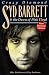 Syd Barrett: Crazy Diamond: The Dawn Of Pink Floyd by Mike Watkinson, Pete Anderson