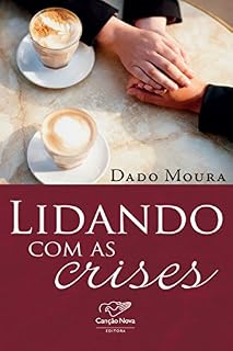 Livro Lidando com as crises