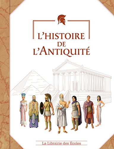 L'histoire de l'Antiquité by Céline Bathias