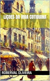Livro LIÇOES DA VIDA COTIDIANA