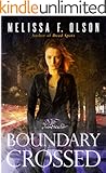 Boundary Crossed (Boundary Magic Book 1)