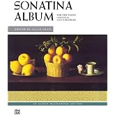 Sonatina Album: A Collection of Favorite Sonatinas, Rondos, and Other Pieces for the Piano