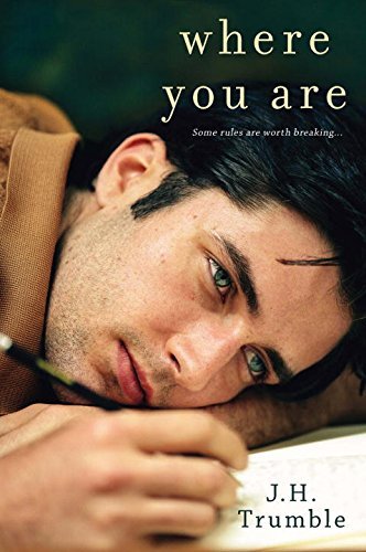 Where You Are by J.H. Trumble (2012-12-24)