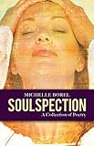 Soulspection: A Collection of Poetry by 