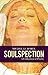 Soulspection: A Collection of Poetry by 