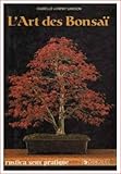 Image de L'Art des Bonsai