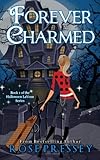 Forever Charmed: The Halloween LaVeau Series, Book 1
