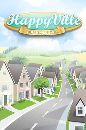 Happyville Quest For Utopia Free Full Version Happyville Quest For Utopia Free Full Version