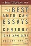 The Best American Essays of the Century (The Best American Series)