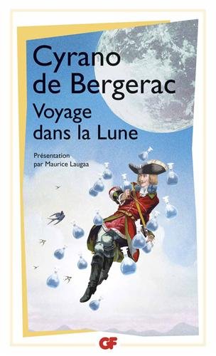 Voyage dans la lune: l'autre monde ou les états et empires de la lune