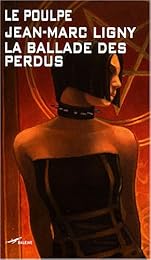 La  ballade des perdus