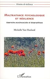 Maltraitance psychologique et résilience