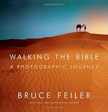 Walking the Bible: A Photographic Journey