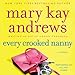Every Crooked Nanny: A Callahan Garrity Mystery, Book 1 by 